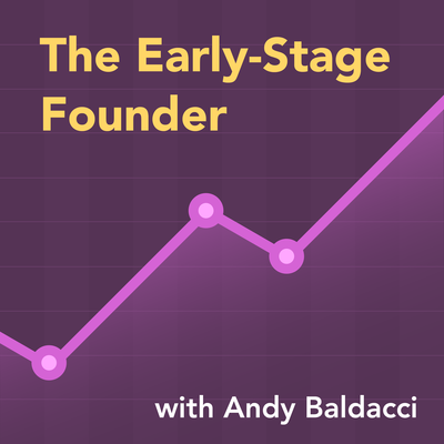 the early stage founder