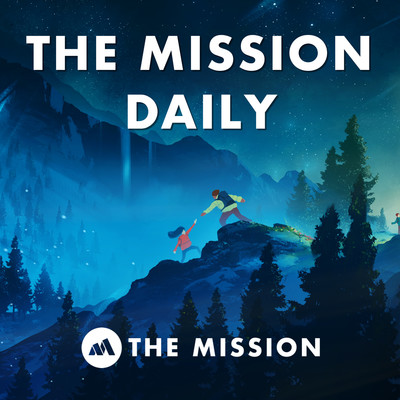 The Mission Daily