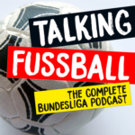 talking fussball podcast