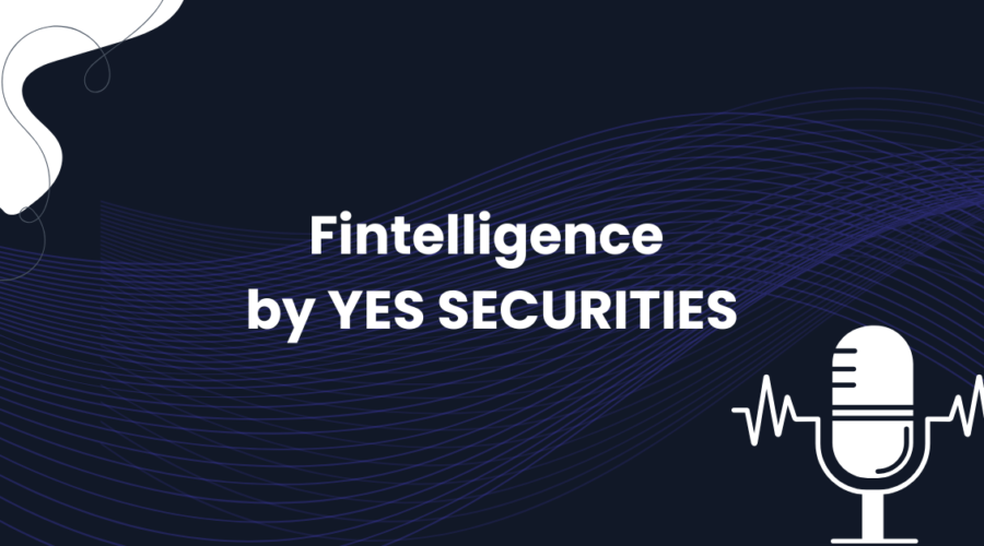 Fintelligence by YES SECURITIES