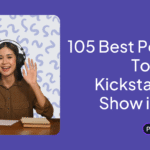 105 Best Podcast Topics to Kickstart Your Show in 2025