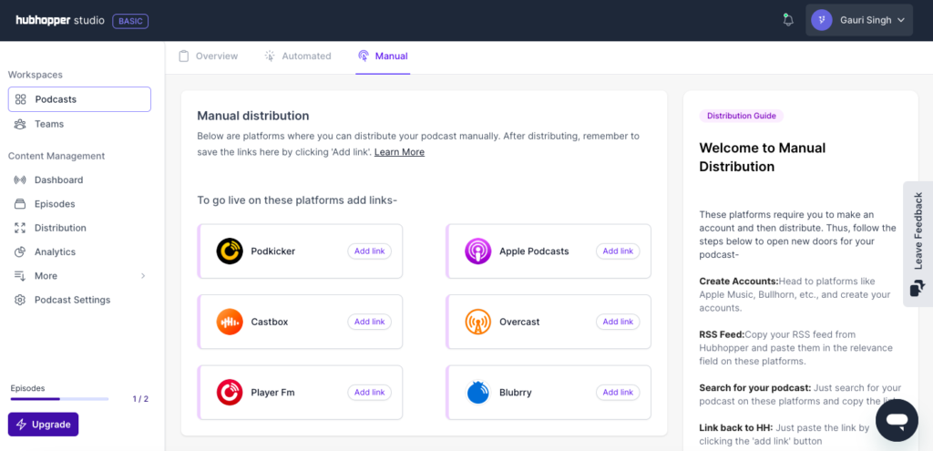 Manually add links to distribute your podcast on selected platforms